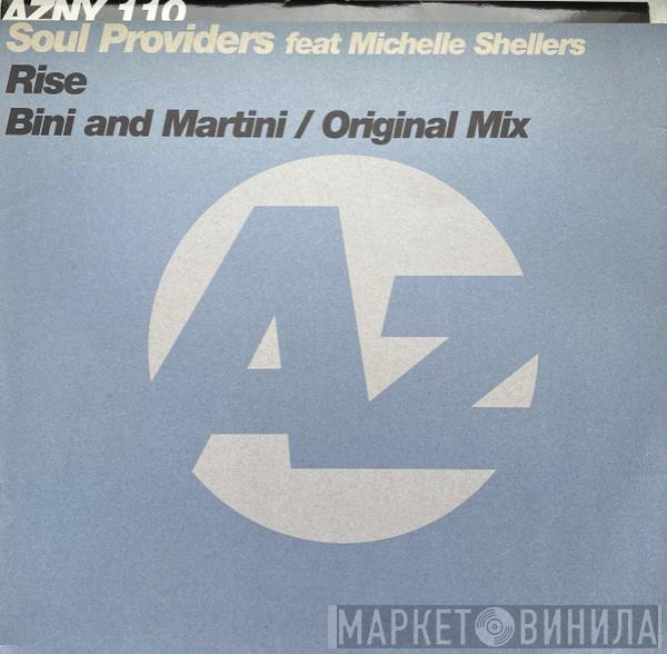 Feat Soul Providers  Michelle Shellers  - Rise (Bini And Martini / Original Mix)