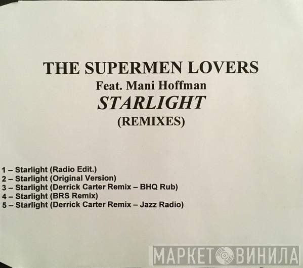 Feat. The Supermen Lovers  Mani Hoffman  - Starlight (Remixes)