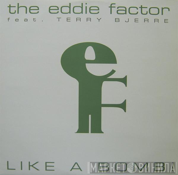 Feat. The Eddie Factor  Terri Bjerre  - Like A Bomb!