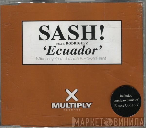 Feat. Sash!  Rodriguez  - Ecuador