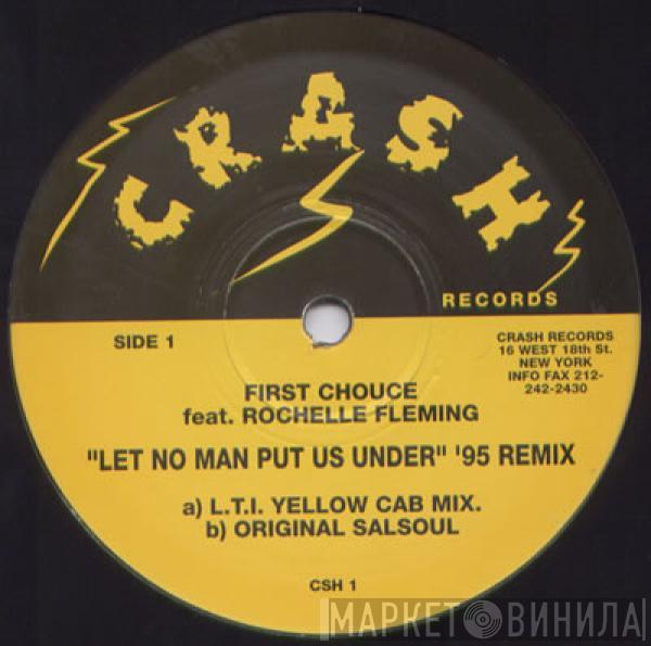Feat. First Choice  Rochelle Fleming  - Let No Man Put Us Under ('95 Remixes)