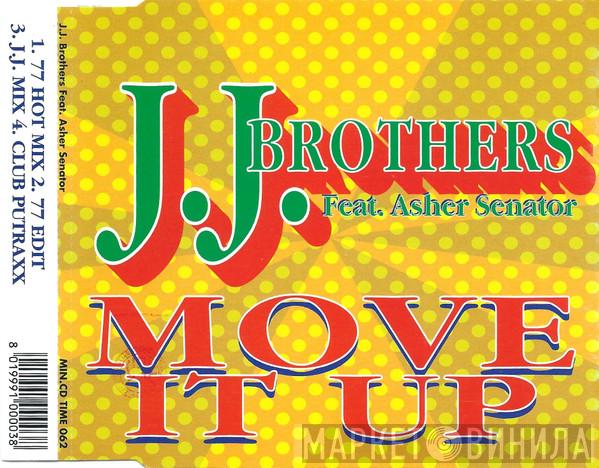 Feat. JJ Brothers  Asher Senator  - Move It Up