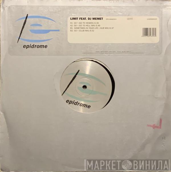Feat. Limit   Mehmet Sönmez  - Go!