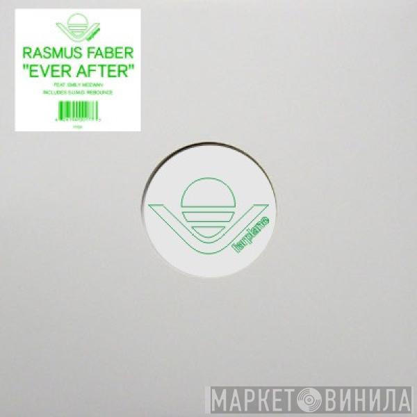 Feat. Rasmus Faber  Emily McEwan  - Ever After