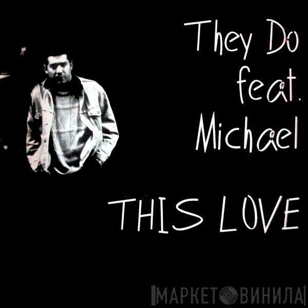 Feat. They Do  Michael Ross Rossi  - This Love