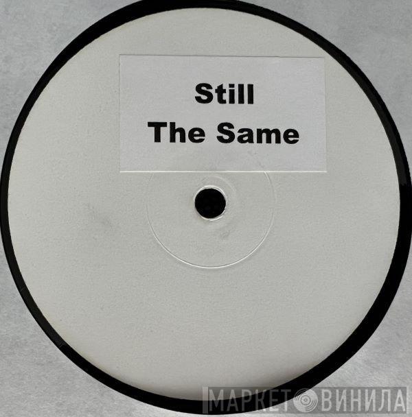 Feat. Sunshine People  Mike Francis  - Still The Same