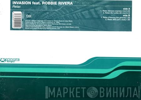 Feat. Invasion   Robbie Rivera  - Relax
