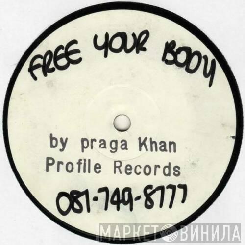 Feat. Praga Khan  Jade 4U  - Free Your Body