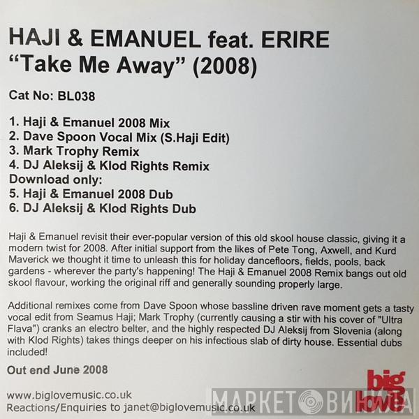 Feat. Haji & Emanuel  Erire  - Take Me Away (2008)