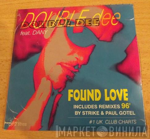 Feat. Double Dee  Dany  - Found Love '96