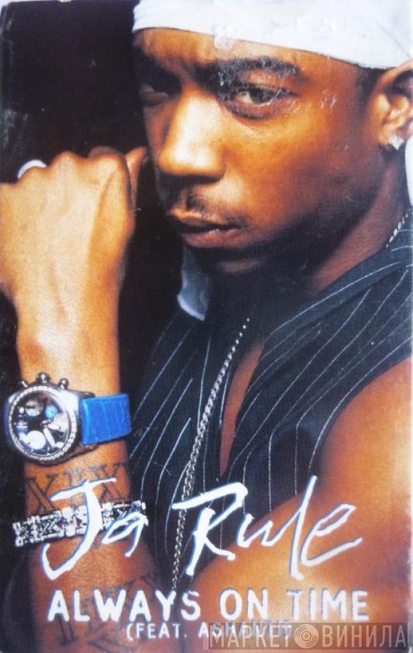 Feat. Ja Rule  Ashanti  - Always On Time