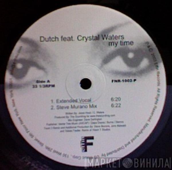 Feat. Dutch  Crystal Waters  - My Time