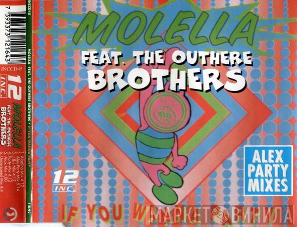 Feat. Molella  The Outhere Brothers  - If You Wanna Party