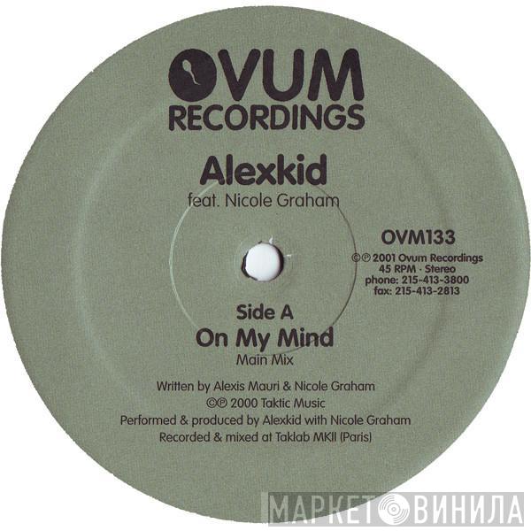 Feat. Alexkid  Nicole Graham  - On My Mind