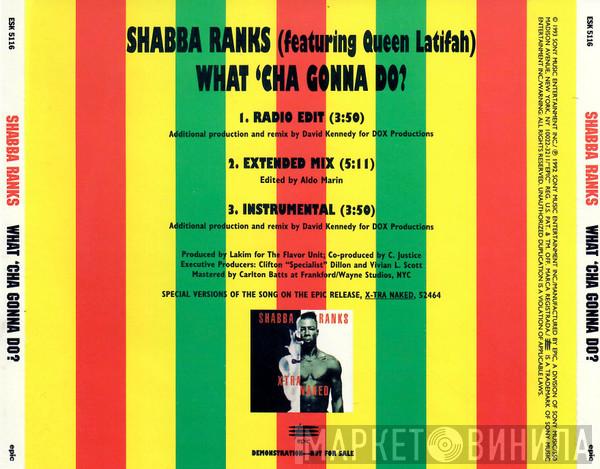 Feat. Shabba Ranks  Queen Latifah  - What 'Cha Gonna Do?