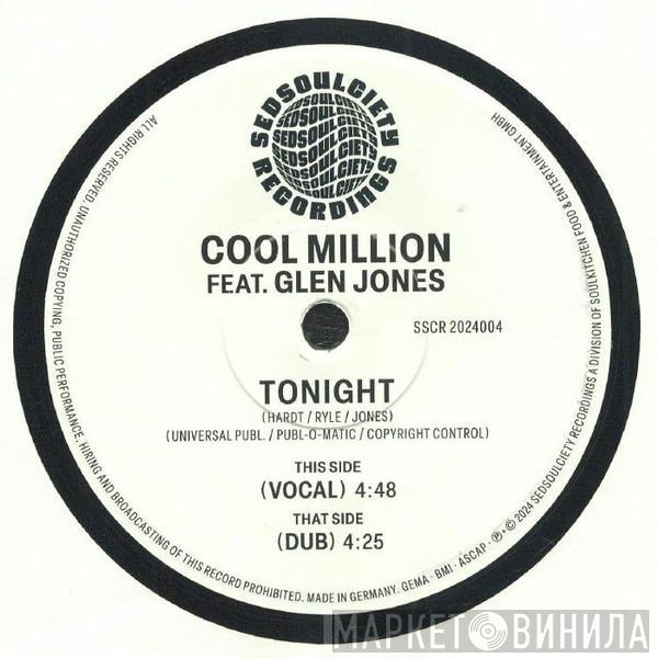 Feat. Cool Million  Glenn Jones  - Tonight