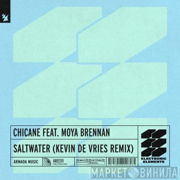Feat. Chicane  Maire Brennan  - Saltwater (Kevin de Vries Remix)
