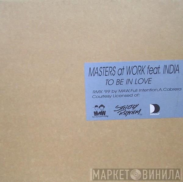 Feat. Masters At Work  India  - To Be In Love