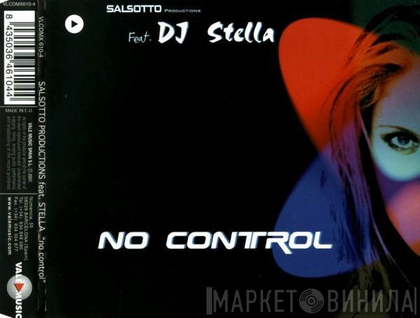 Feat. Salsotto  DJ Stella  - No Control