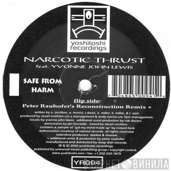 Feat. Narcotic Thrust  Yvonne John-Lewis  - Safe From Harm (Peter Rauhofer Remix)