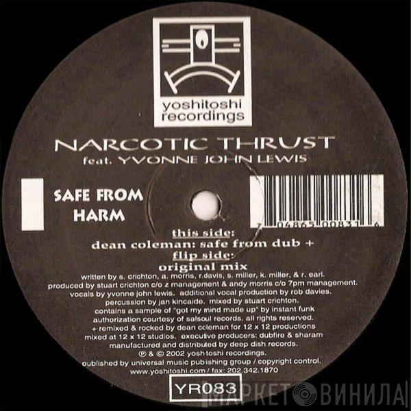 Feat. Narcotic Thrust  Yvonne John-Lewis  - Safe From Harm