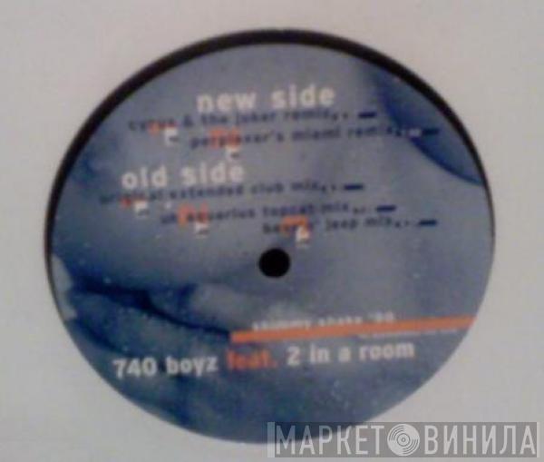 Feat. 740 Boyz  2 In A Room  - Shimmy Shake '98