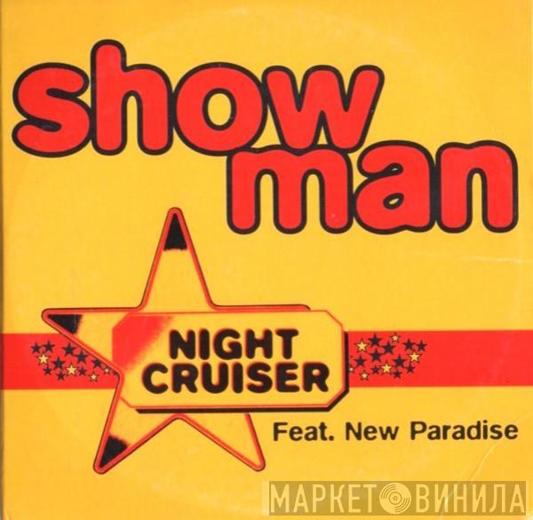 Feat. Night Cruiser  New Paradise  - Show Man