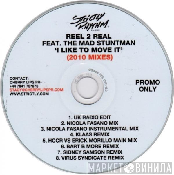 Feat. Reel 2 Real  The Mad Stuntman  - I Like To Move It (2010 Mixes)