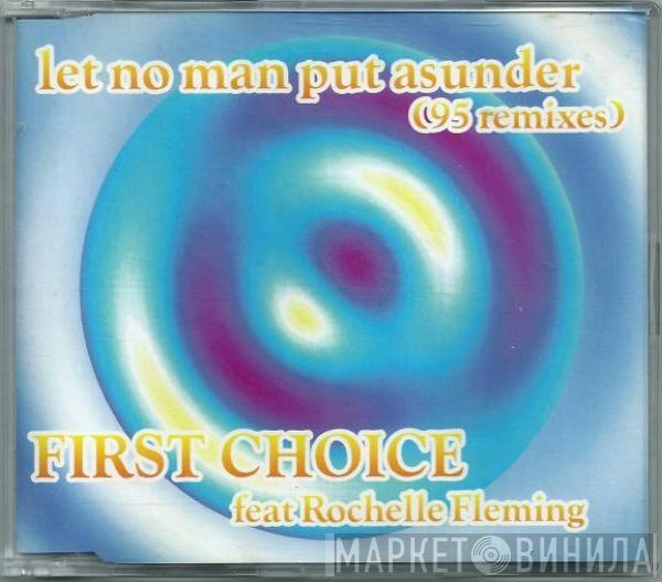 Feat. First Choice  Rochelle Fleming  - Let No Man Put Asunder ('95 Remixes)