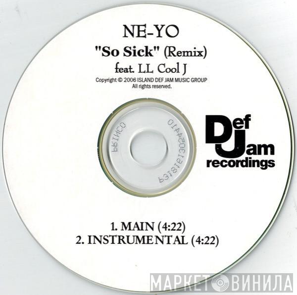 Feat. Ne-Yo  LL Cool J  - So Sick (Remix)