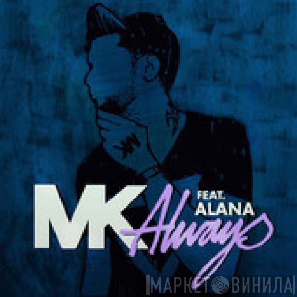 Feat. Marc Kinchen  Alana  - Always (Remixes)