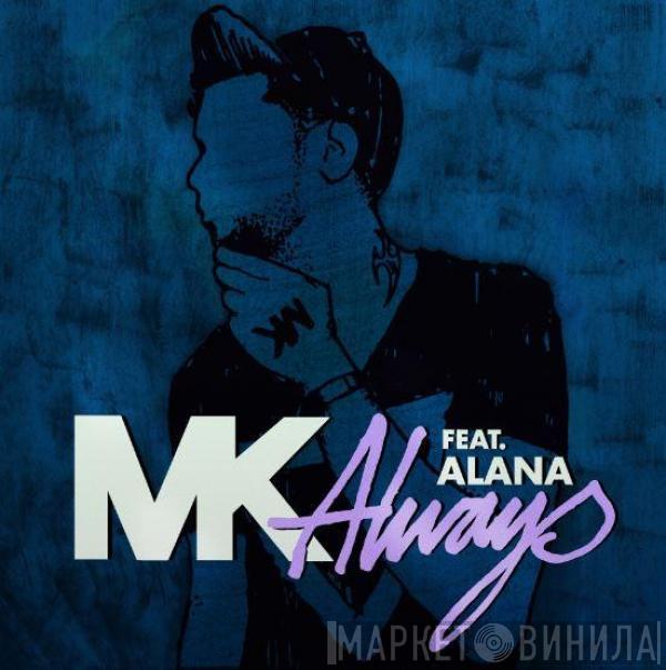 Feat. Marc Kinchen  Alana  - Always (Disciples Remix)