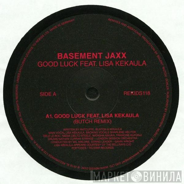Feat. Basement Jaxx  Lisa Kekaula  - Good Luck (Butch Remix)
