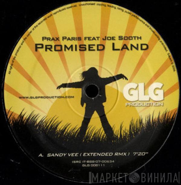 Feat. Prax Paris  Joe Smooth  - Promised Land