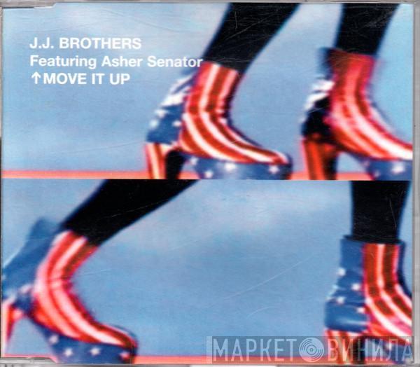 Feat. JJ Brothers  Asher Senator  - Move It Up