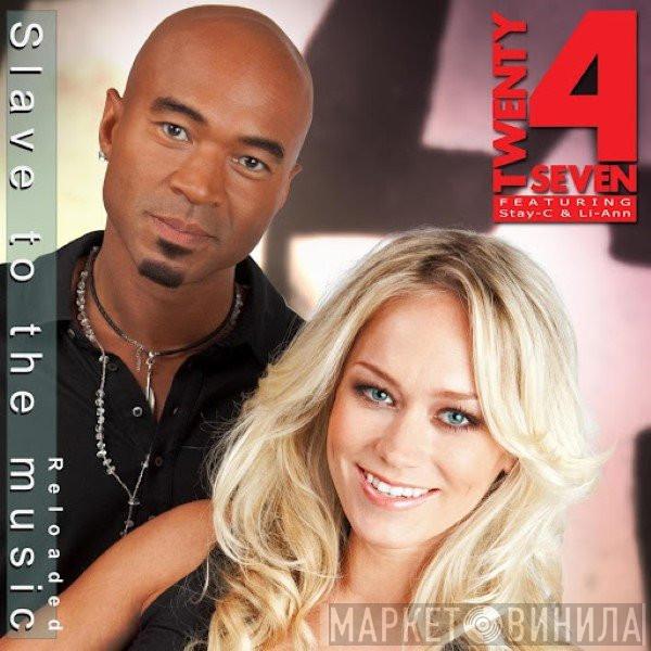 Feat. Twenty 4 Seven & Stay-C  Li-Ann  - Slave To The Music Reloaded