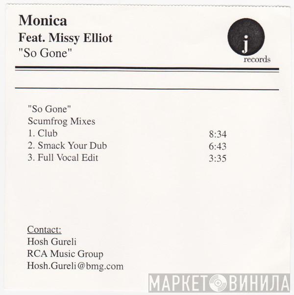 Feat. Monica  Missy Elliott  - So Gone (Scumfrog Mixes)