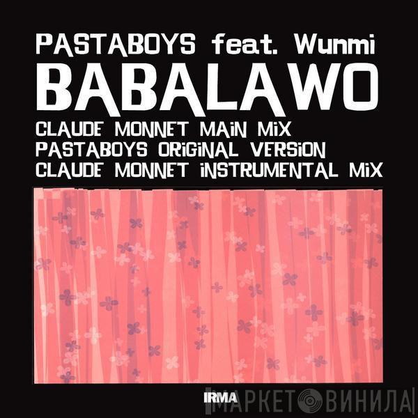 Feat. Pastaboys  Wunmi  - Babalawo