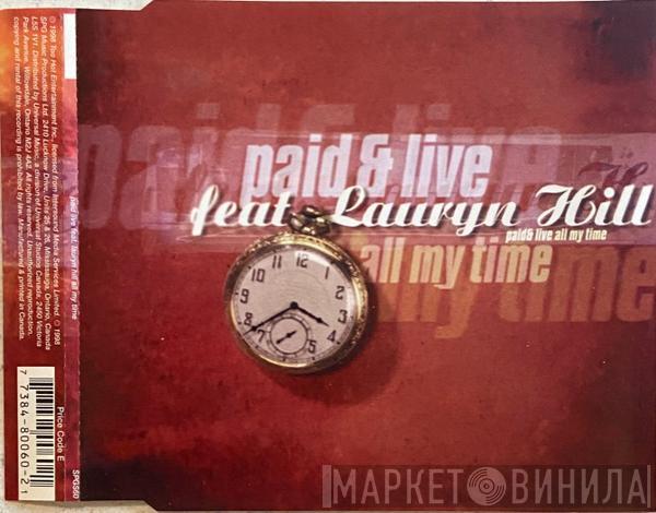 Feat. Paid & Live  Lauryn Hill  - All My Time