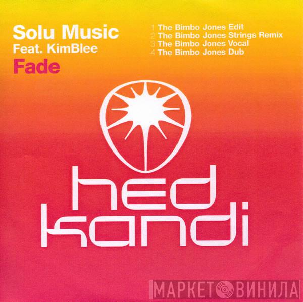 Feat. Solu Music  Kimblee  - Fade