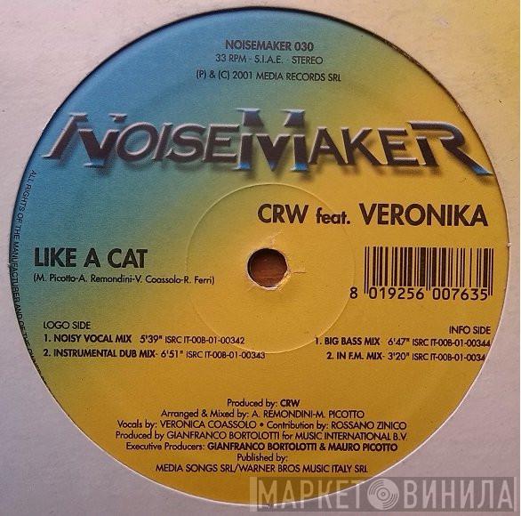 Feat. CRW  Veronika  - Like A Cat Remixes