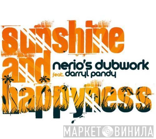 Feat. Darryl Pandy  Nerio's Dubwork  - Sunshine And Happiness
