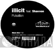 Feat. Illicit  Shannon  - Pulsation