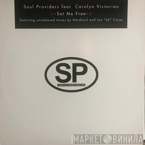 Feat. Soul Providers  Carolyn Victorian  - Set Me Free
