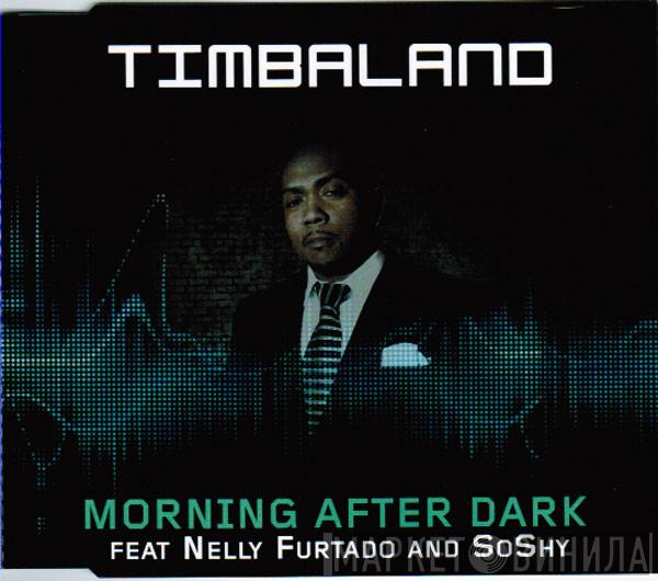 Feat. Timbaland And Nelly Furtado  SoShy  - Morning After Dark