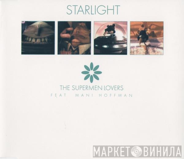 Feat. The Supermen Lovers  Mani Hoffman  - Starlight