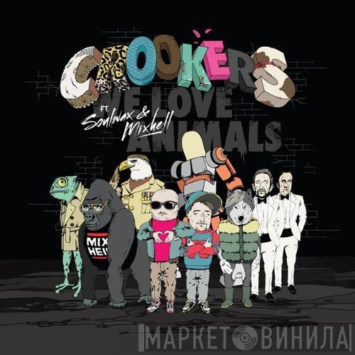 Feat. Crookers & Soulwax  Mixhell  - We Love Animals
