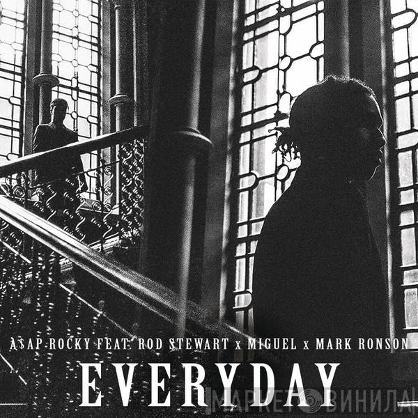 Feat. ASAP Rocky x Rod Stewart x Miguel   Mark Ronson  - Everyday