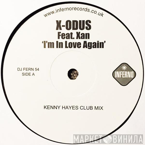 Feat. X-odus  Xan  - I'm In Love Again