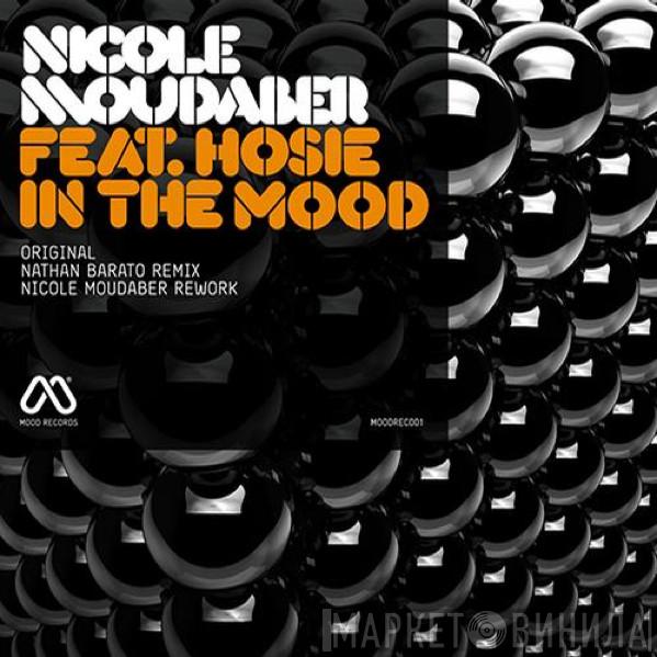 Feat. Nicole Moudaber  Hosie  - In The Mood